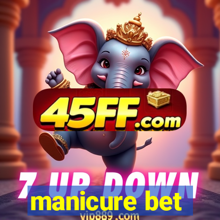 manicure bet